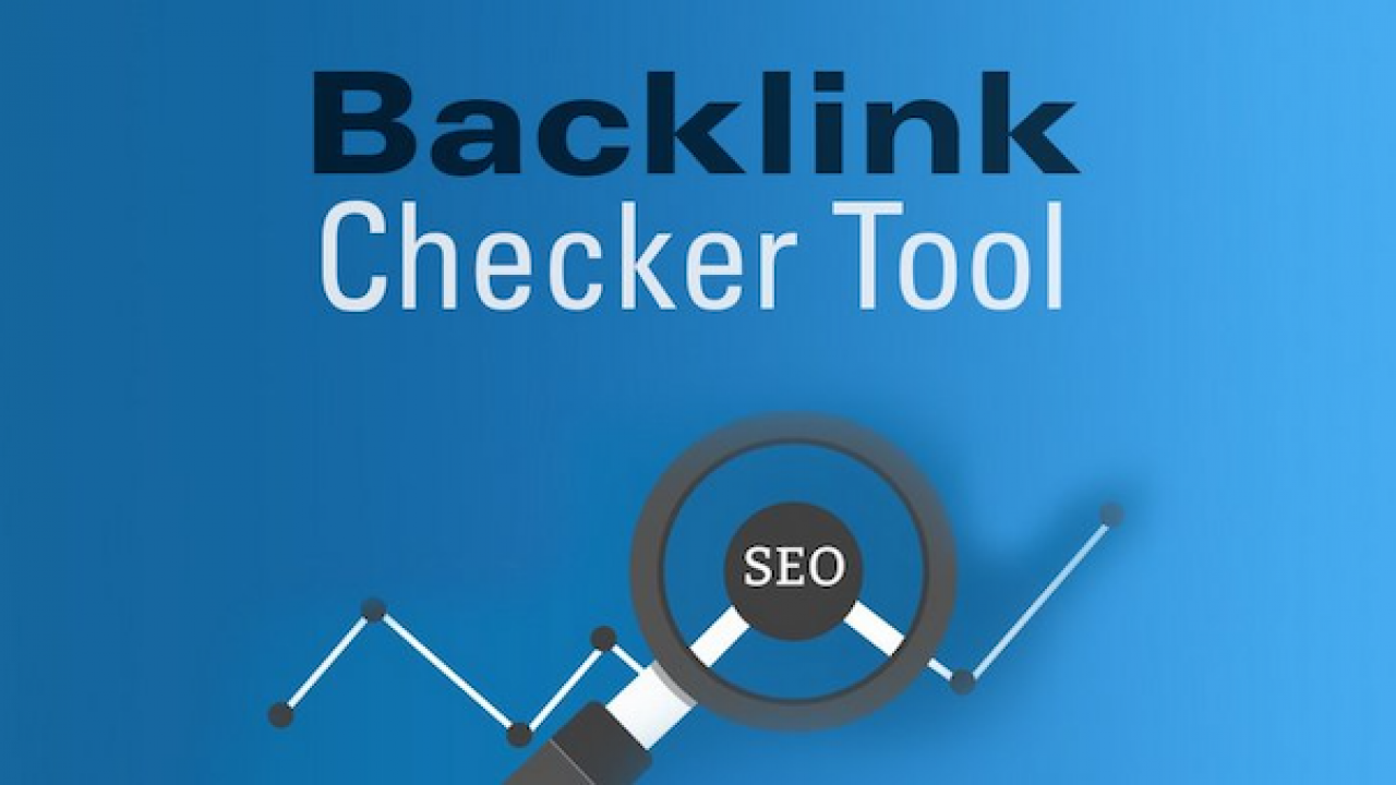 Backlink là gì và các check backlink tool tốt nhất hiện nay ⋆